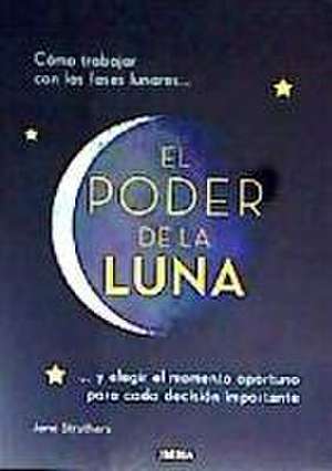 El poder de la luna de Jane Struthers