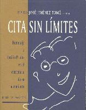 Cita sin límites : homenaje a Emilio Prados en el centenario de su nacimiento (Málaga 1899-México 1962) de Adolfo Sánchez Vázquez