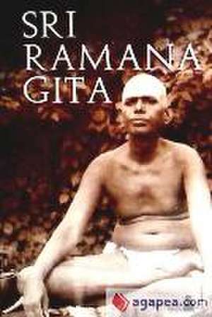 Sri Ramana Gita de Ramiro Calle