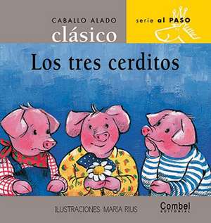 Los Tres Cerditos de L. Orihuela