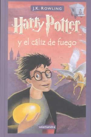 Harry Potter y el cáliz de fuego de J. K. Rowling