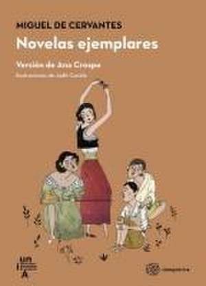 Novelas ejemplares de Miguel De Cervantes Saavedra