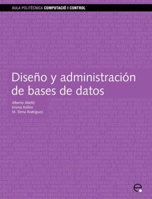 Diseo y Administracin de Bases de Datos de Emma Rico