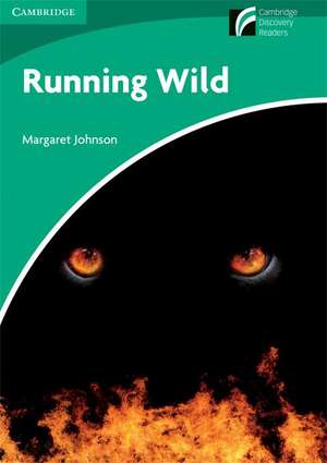 Running Wild Level 3 Lower-intermediate American English de Margaret Johnson