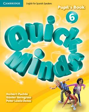 Quick Minds Level 6 Pupil's Book with Online Interactive Activities Spanish Edition de Herbert Puchta