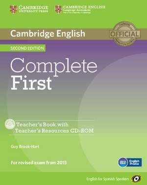 Complete First for Spanish Speakers Teacher's Book with Teacher's Resources Audio CD/CD-ROM de Guy Brook-Hart