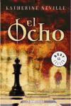 El ocho de Katherine Neville