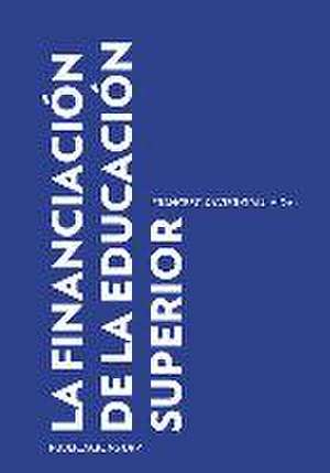 La financiación de la educación superior de Francesc Xavier Grau Vidal