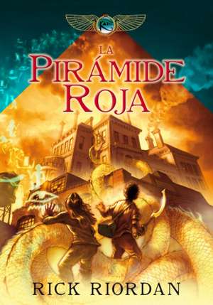 La Pirámide Roja / The Red Pyramid de Rick Riordan