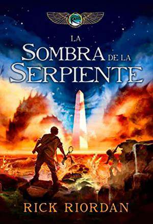 La Sombra de la Serpiente / The Serpent's Shadow de Rick Riordan