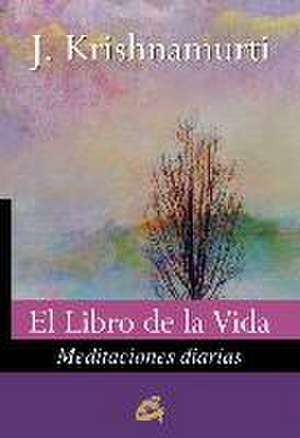 El Libro de la Vida de Jiddu Krishnamurti