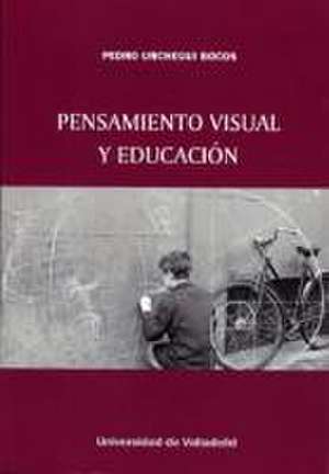 Pensamiento visual y educación de Pedro Urchegui Bocos