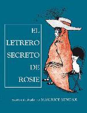 El Letrero Secreto de Rosie: El Retorno de La Bruja de Maurice Sendak