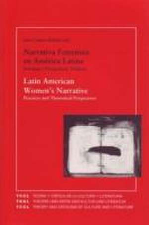 Latin American Women's Narrative de Sara Castro-Klaren