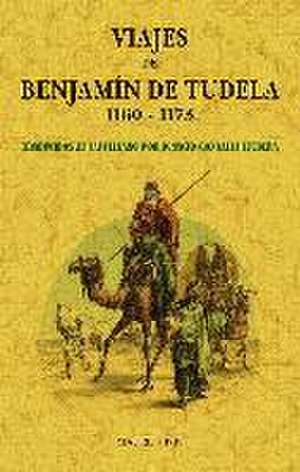 Viajes de Benjamín de Tudela 1160-1173