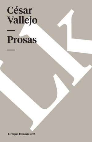 Prosas de Cesar Vallejo