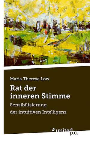 Rat Der Inneren Stimme: Antologia de Narrativa En Espanol En Estados Unidos de Maria Therese Löw