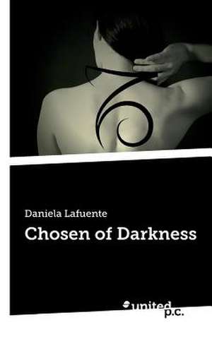 Chosen of Darkness de Daniela Lafuente