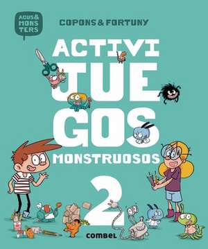 Activijuegos Monstruosos 2 de Jaume Copons