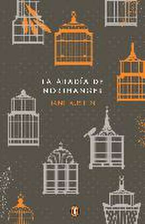 La Abadía de Northanger / Northanger Abbey (Commemorative Edition) de Jane Austen