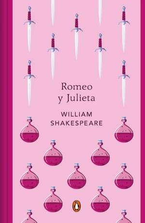 Romeo Y Julieta / Romeo and Juliet de William Shakespeare