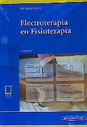 Electroterapia en fisioterapia de José María Rodríguez Martín