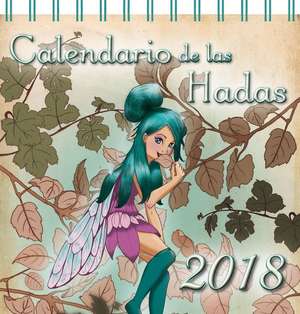 Calendario de Las Hadas 2018 de Various Authors