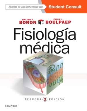 Fisiología médica ; StudentConsult ; StudentConsult en español de Walter F. Boron