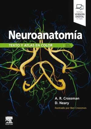 Neuroanatomía : texto y atlas en color de Gea Consultoría Editorial