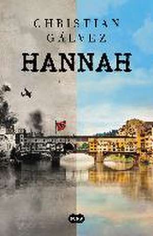 Hannah (Spanish Edition) de Christian Galvez