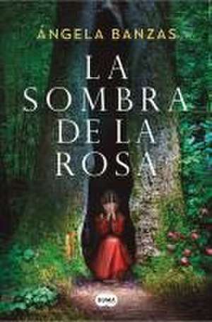 La Sombra de la Rosa / The Shadow of the Rose de Ángela Banzas