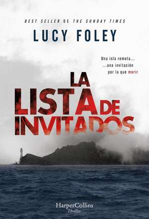 La lista de invitados (The guest list - Spanish Edition) de Lucy Foley