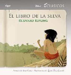 El Libro de la Selva de Rudyard Kipling