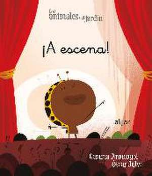 ¡A escena! de Óscar Julve