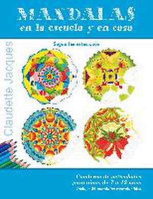 Mandalas en la escuela y en casa de Claudette Jacques