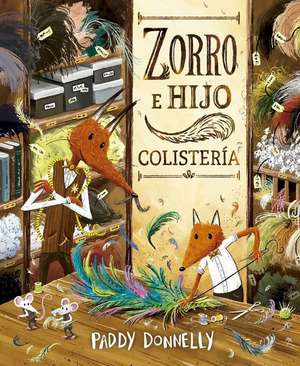 Zorro E Hijo Colistería de Paddy Donnelly