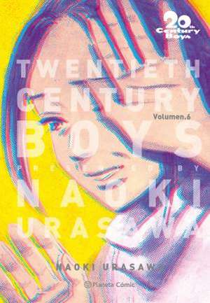 20th Century Boys 6 de Naoki Urasawa