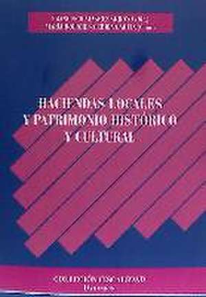 Haciendas locales y patrimonio histórico y cultural