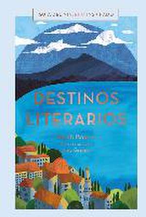 Destinos literarios de Sarah Baxter