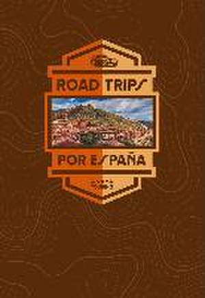 Road Trips por España