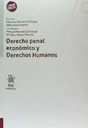 Derecho penal económico y derechos humanos de Manuel Maroto Calatayud