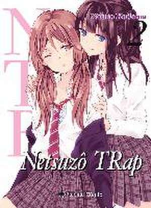 NTR Netsuzo Trap 2 de Shuninta Amano