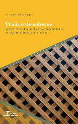 Tráfico de saberes : agencia femenina, hechicería e Inquisición en Cartagena de Indias, 1610-1614 de Ana María Díaz Burgos