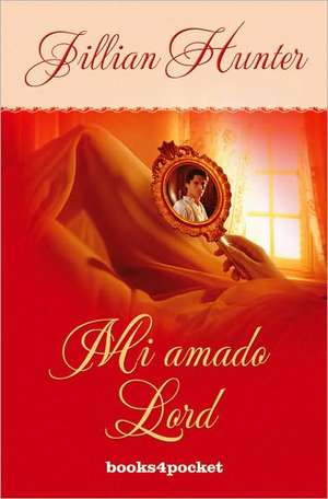 Mi Amado Lord = The Love Affair of an English Lord: Especialmente Cuando Parece Que No Hacen nada = What Mothers Do