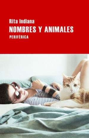 Nombres y Animales de Rita Indiana