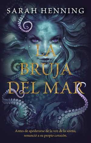 Bruja del Mar, La de Sarah Henning