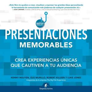 Presentaciones Memorables = The Big Fish Experience de Kenny Nguyen