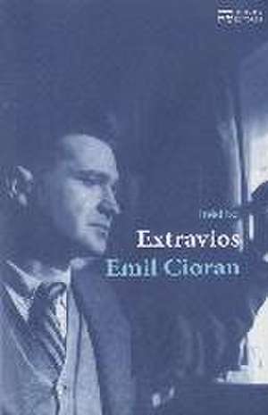 Extravíos de E. M. Cioran