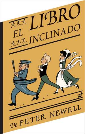 El Libro Inclinado de Peter Newell