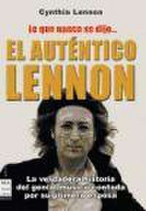 El auténtico Lennon de Cynthia Lennon